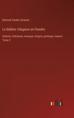 bokomslag théâtre villageois en Flandre