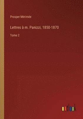 Lettres  m. Panizzi, 1850-1870 1