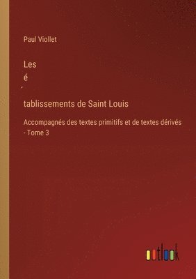 bokomslag Les &#769;tablissements de Saint Louis