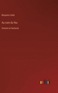bokomslag Au coin du feu