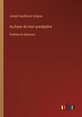 bokomslag Au foyer de mon presbytère