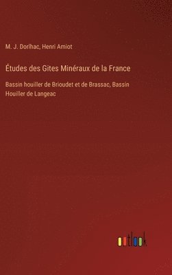 bokomslag tudes des Gites Minraux de la France