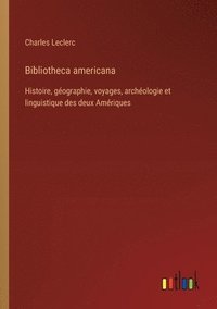 bokomslag Bibliotheca americana