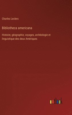 bokomslag Bibliotheca americana