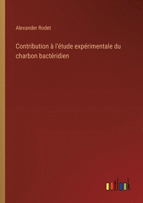 bokomslag Contribution  l'tude exprimentale du charbon bactridien