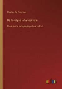 bokomslag De l'analyse infinitsimale