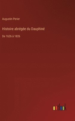 bokomslag Histoire abrge du Dauphin