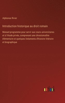 bokomslag Introduction historique au droit romain