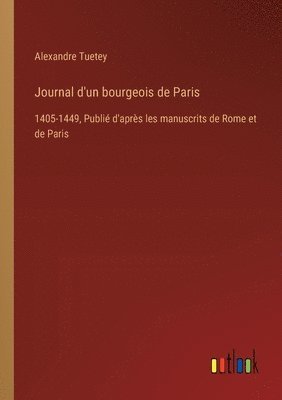 Journal d'un bourgeois de Paris 1