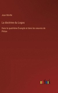bokomslag La doctrine du Logos