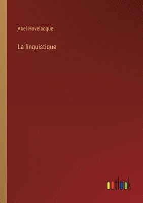 La linguistique 1