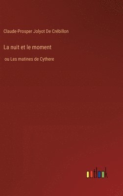 La nuit et le moment 1