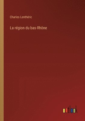 région du bas-Rhône