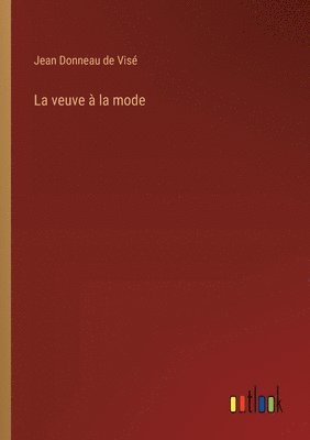Jean Donneau de Visé - veuve à la mode, Häftad