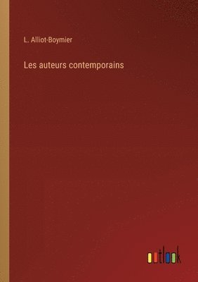 bokomslag Les auteurs contemporains