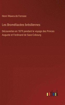 Les Bromliaces brsiliennes 1