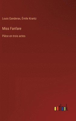 bokomslag Miss Fanfare