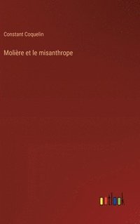 bokomslag Molire et le misanthrope