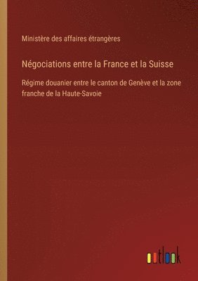 Négociations entre la France et la Suisse