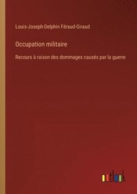 bokomslag Occupation militaire