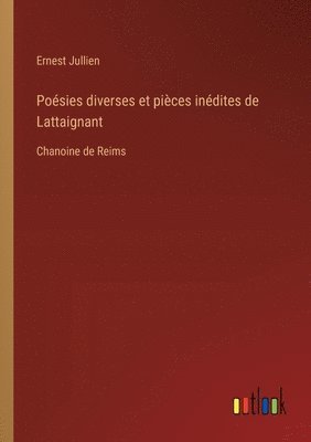bokomslag Poésies diverses et pièces inédites de Lattaignant