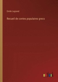 bokomslag Recueil de contes populaires grecs