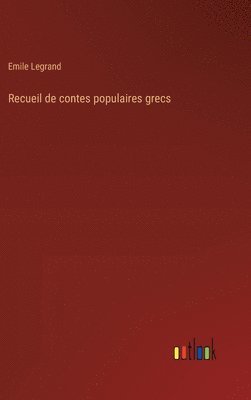 bokomslag Recueil de contes populaires grecs