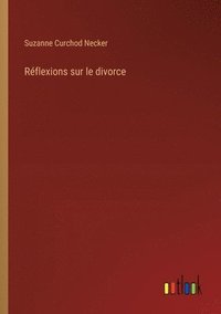 bokomslag Rflexions sur le divorce