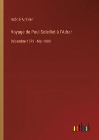 bokomslag Voyage de Paul Soleillet  l'Adrar