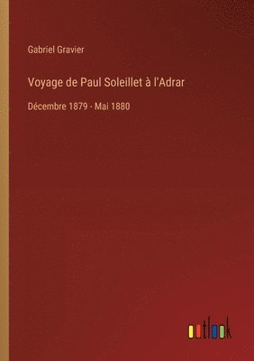 Voyage de Paul Soleillet  l'Adrar 1