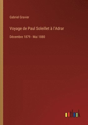 Voyage de Paul Soleillet à l'Adrar