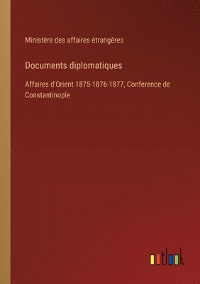 Documents diplomatiques 1