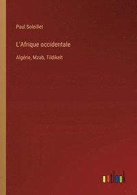 bokomslag L'Afrique occidentale