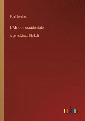 bokomslag L'Afrique occidentale