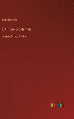 bokomslag L'Afrique occidentale
