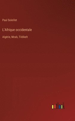 bokomslag L'Afrique occidentale