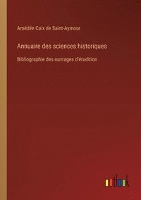 bokomslag Annuaire des sciences historiques