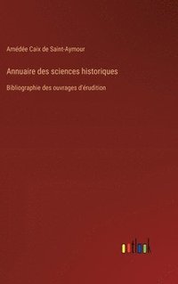 bokomslag Annuaire des sciences historiques