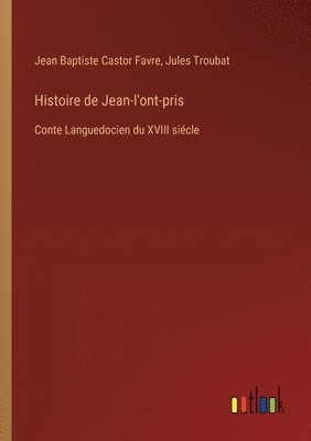 bokomslag Histoire de Jean-l'ont-pris