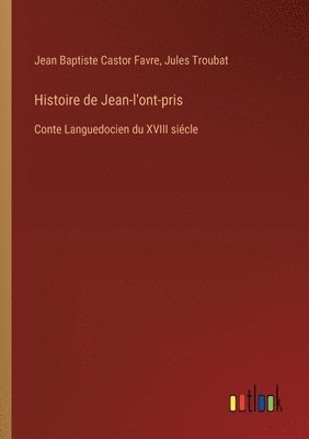 bokomslag Histoire de Jean-l'ont-pris