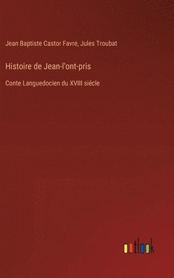 Histoire de Jean-l'ont-pris 1