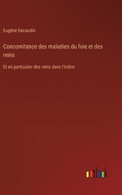 bokomslag Concomitance des maladies du foie et des reins