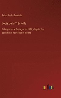bokomslag Louis de la Trmoille
