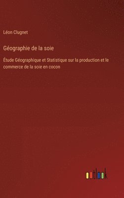 Géographie de la soie
