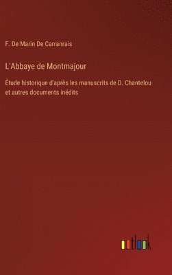 L'Abbaye de Montmajour 1