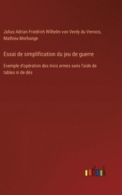 Essai de simplification du jeu de guerre 1