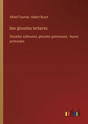 Des glossites tertiaires 1