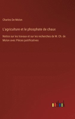 bokomslag L'agriculture et le phosphate de chaux