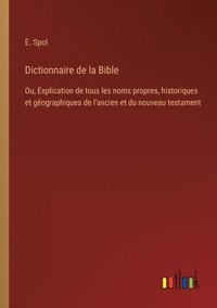 bokomslag Dictionnaire de la Bible