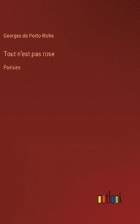 bokomslag Tout n'est pas rose